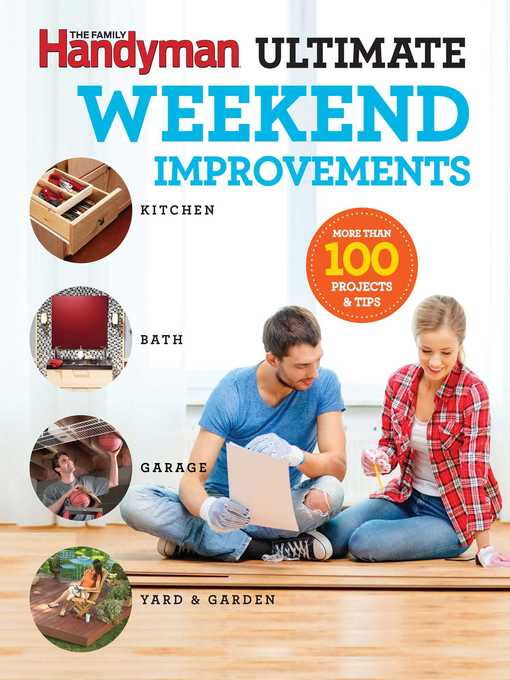 Title details for Family Handyman Ultimate Weekend Improvements by Editors at Family Handyman - Wait list